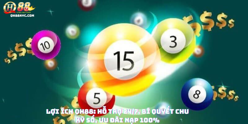 Ưu đãi XỔ SỐ MIỀN BẮC tại QH88: an toàn bảo mật, thanh toán nhanh